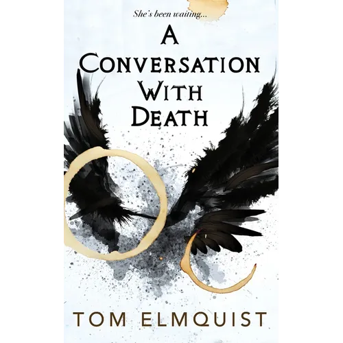 A Conversation with Death