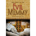 The Curse of the Evil Mummy