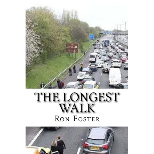 The Longest Walk: Grid Down The Apocalyptic Extinction