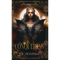 Conqueress (The Crymzon Chronicles Book 3)