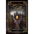 When Embers Fall: A Sapphic Villain Origin Story