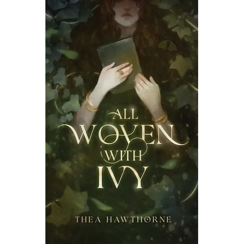 All Woven With Ivy