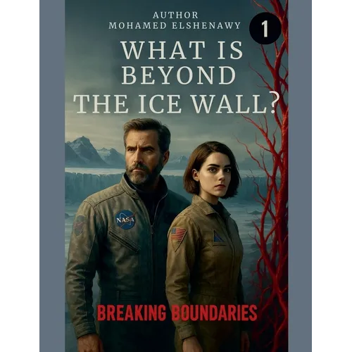 Beyond the Ice Wall "Breaking Boundaries"