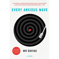 Every Anxious Wave