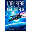 Logan Pierce and the Stellium Flux