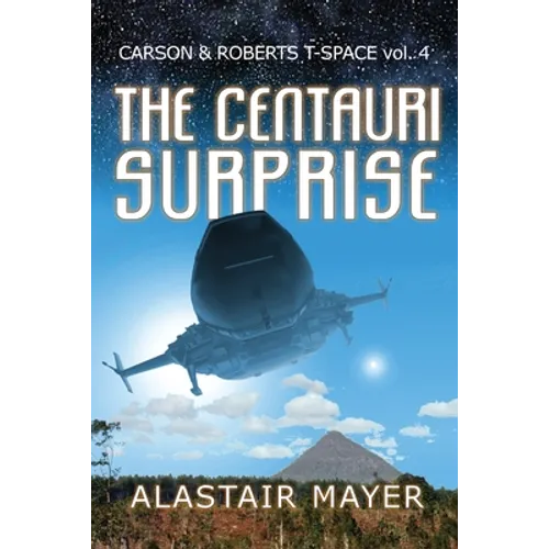 The Centauri Surprise