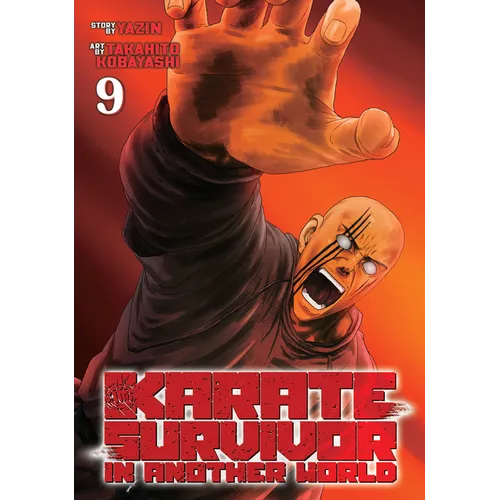 Karate Survivor in Another World (Manga) Vol. 9