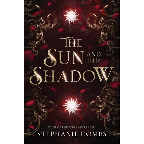 The Sun and Her Shadow