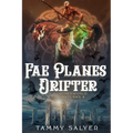 Fae Planes Drifter: Otherworld Outlaws 4