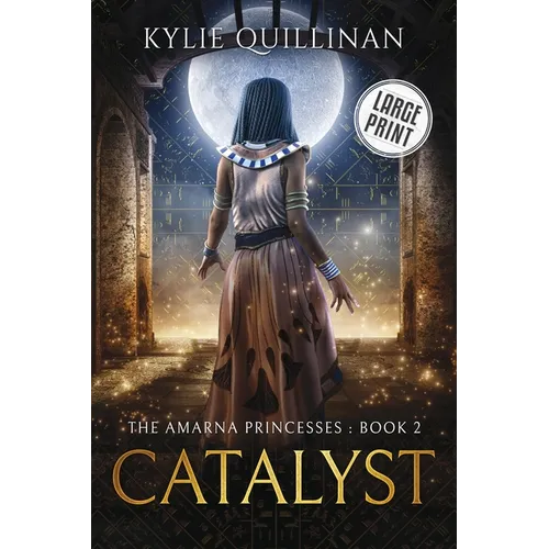Catalyst (Large Print Version)