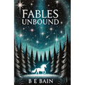 Fables Unbound