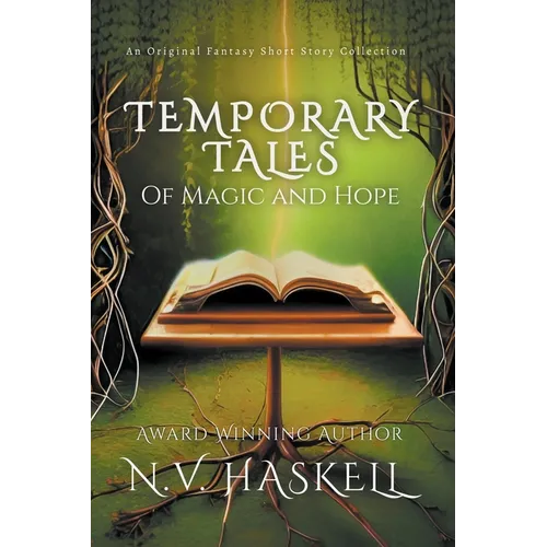 Temporary Tales of Magic and Hope