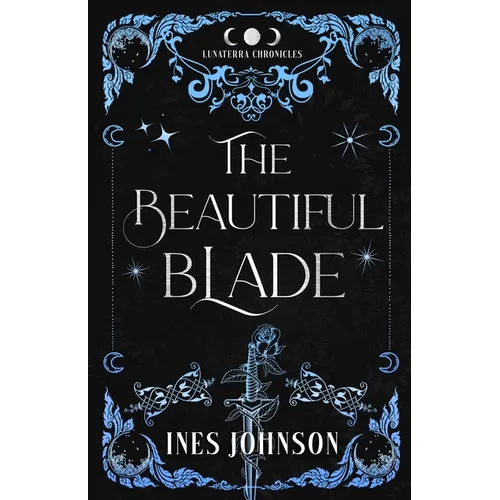 The Beautiful Blade