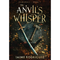 The Anvil's Whisper
