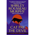 Cat Pay the Devil: A Joe Grey Mystery