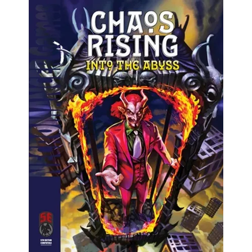 Chaos Rising Into the Abyss 5e