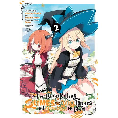 I've Been Killing Slimes for 300 Years and Maxed Out My Level, Vol. 2 (Manga): Volume 2