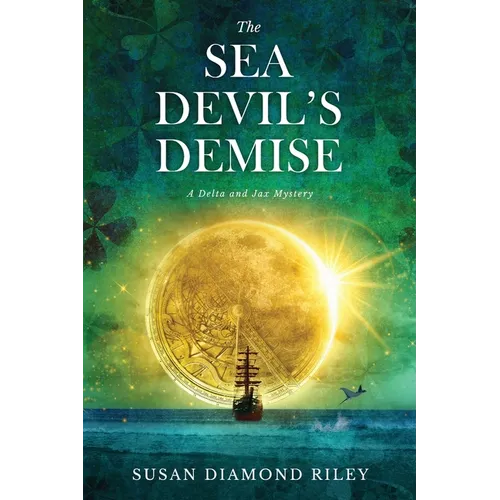 The Sea Devil's Demise: A Delta & Jax Mystery