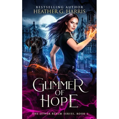 Glimmer of Hope: An Urban Fantasy Novel