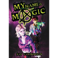 My Name Is Magic
