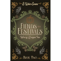 Fiends and Festivals: A Cozy Fantasy Novel