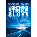 Lightning Strike Blues
