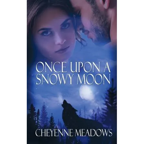 Once Upon a Snowy Moon