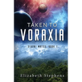 Taken to Voraxia: a SciFi Alien Romance (Xiveri Mates Book 1)