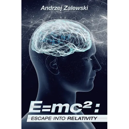 E=Mc²: Escape into Relativity