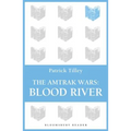 The Amtrak Wars: Blood River: The Talisman Prophecies 4
