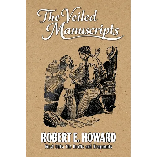 The Veiled Manuscripts
