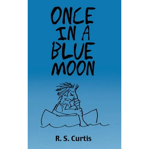 Once in a Blue Moon