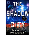 The Shadow City