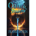 Oath & Shadow: A Fantasy Epic