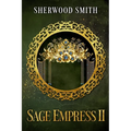 Sage Empress !!