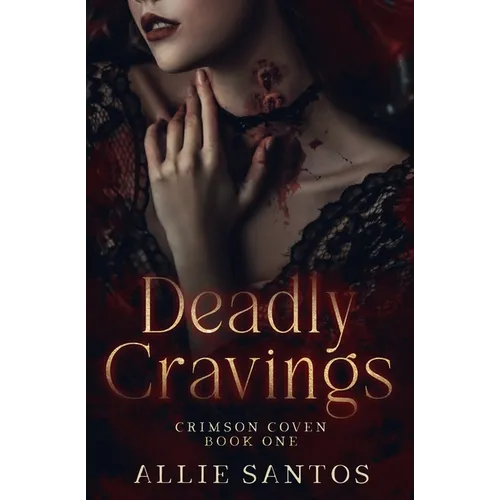Deadly Cravings