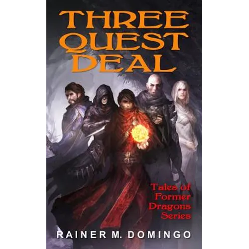 Three Quest Deal: Tales of Former Dragons