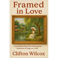 Framed in Love
