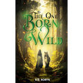 The One Born Wild