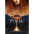 The Ones They Took