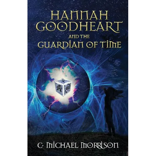 Hannah Goodheart and the Guardian of Time