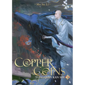 Copper Coins: Tong Qian Kan Shi (Novel) Vol. 2