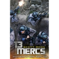 13 Mercs: A Military SciFi Epic