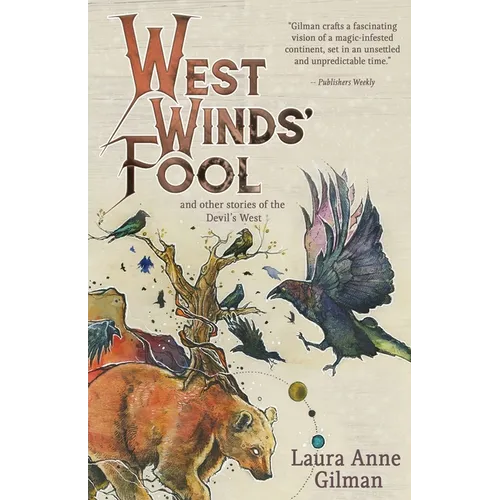West Wind's Fool: and Other Stories of the Devil's West