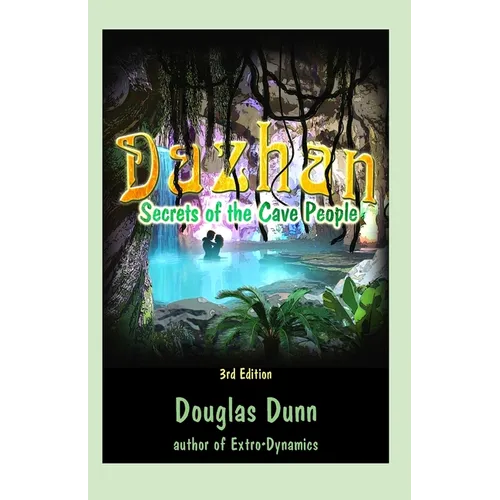 Dazhan - Secrets of the Cave People - 3rd edition