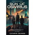 Son of Osivirius: A Science Fantasy Novella