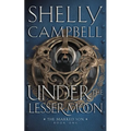 Under The Lesser Moon