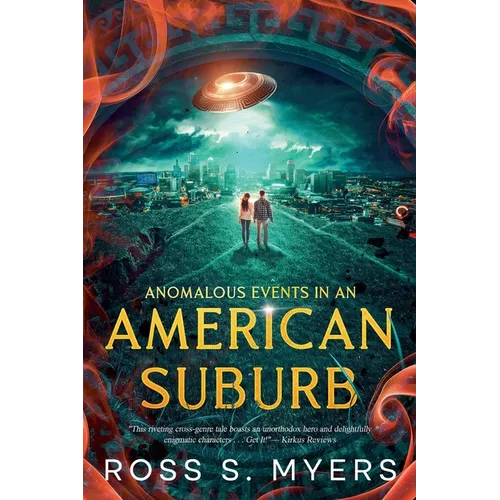 Anomalous Events in an American Suburb