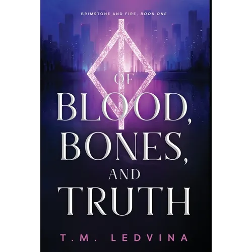 Of Blood, Bones, and Truth