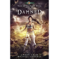 The Damned: Tales of the Feisty Druid Book 6